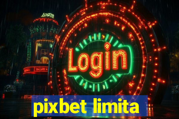 pixbet limita